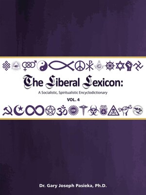 cover image of The Liberal Lexicon, Volume 4